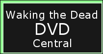 Waking the Dead Central